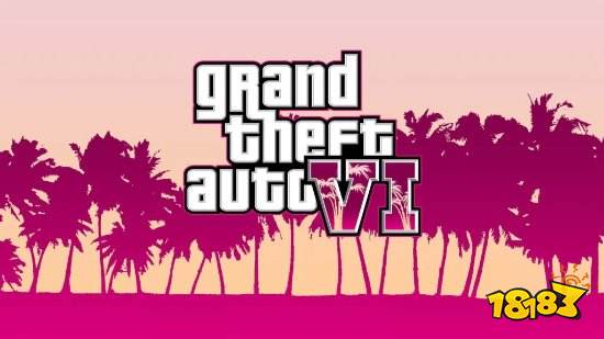 >传言称《GTA6》开发成本超10亿美元 为游戏史上最高