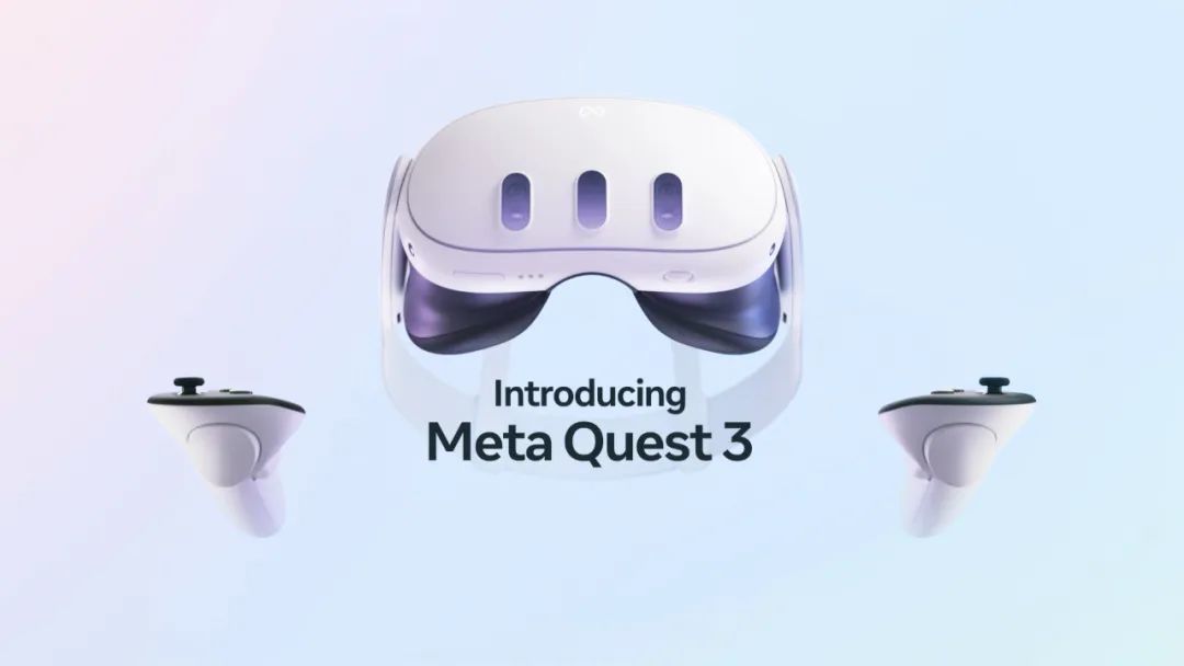 Quest 3发布，廉价版苹果Vision Pro来了？